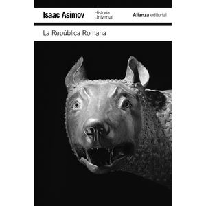 Portada del libro LA REPUBLICA ROMANA Autor ASIMOV, ISAAC