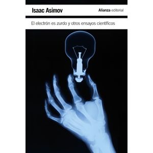 Portada del libro ELECTRON ES ZURDO Y OTROS ENSAYOS CIENTIFICOS Autor ASIMOV, ISAAC