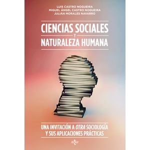 Portada del libro CIENCIAS SOCIALES Y NATURALEZA HUMANA Autor CASTRO, NORIEGA LUIS