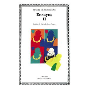 Portada del libro ENSAYOS II Autor MONTAIGNE, MICHEL DE