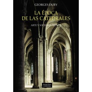 Portada del libro LA EPOCA DE LAS CATEDRALES Autor DUBY, GEORGES