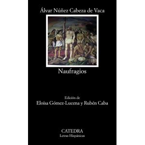 Portada del libro NAUFRAGIOS Autor NUÑEZ CABEZA DE VACA, ALVAR