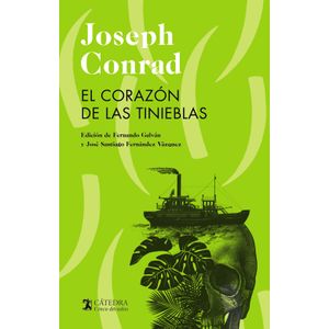 Portada del libro EL CORAZON DE LAS TINIEBLAS Autor CONRAD, JOSEPH