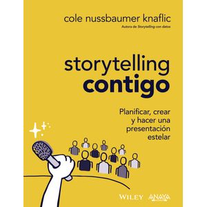 Portada del libro STORYTELLING CONTIGO Autor NUSSBAUMER KNAFLIC, COLE