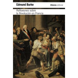 Portada del libro REFLEXIONES SOBRE LA REVOLUCION EN FRANCIA Autor BURKE, EDMUND