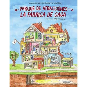 Portada del libro PARQUE DE ATRACCIONES LA FABRICA DE CACA Autor BASEKER, MARJA Y VAN DERN BRINK, ANNEMARIE