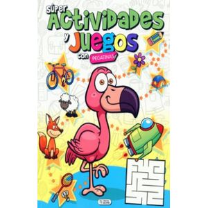 Portada del libro SUPER ACTIVIDADES Y JUEGOS CON PEGATINAS FLAMENCO Autor EQUIPO EDITORIAL