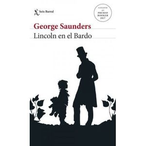 Portada del libro LINCOLN EN EL BARDO Autor SAUNDERS, GEORGE