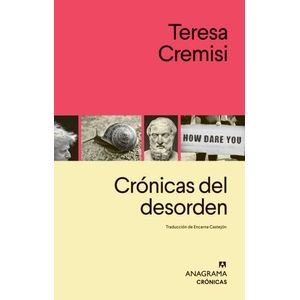 Portada del libro CRONICAS DEL DESORDEN Autor CREMISI, TERESA