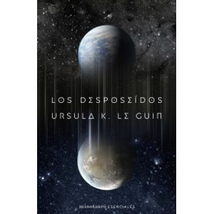 Portada del libro LOS DESPOSEIDOS Autor LE GUIN, URSULA K