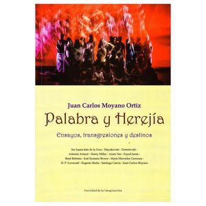 Portada del libro PALABRA Y HEREJIA Autor MOYANO ORTIZ, JUAN CARLOS