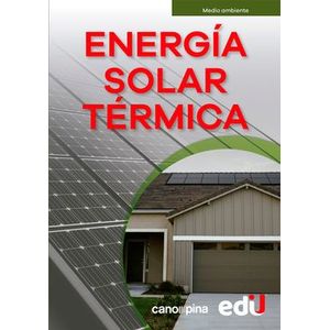 Portada del libro ENERGIA SOLAR TERMICA Autor EQUIPO EDITORIAL