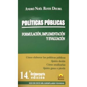 POLITICAS PUBLICAS FORMULACION IMPLEMENTACION Y EVALUACION