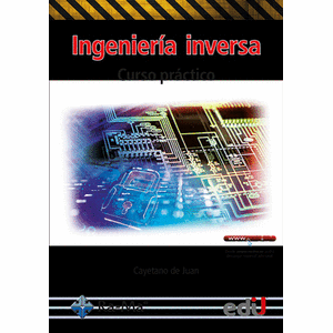 Portada del libro INGENIERIA INVERSA Autor DE JUAN, CAYETANO