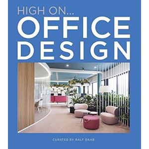 Portada del libro HIGH ON OFFICE DESIGN Autor DAAB, RALF EDITOR