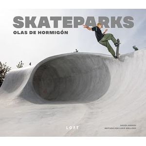 Portada del libro SKATEPARKS Autor ANDREU, DAVID Y MELLONI, LUKA