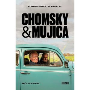 Portada del libro CHOMSKY Y MUJICA Autor ALVIDREZ, SAUL