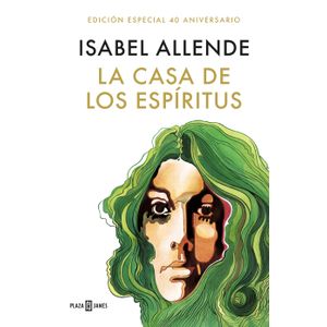 Portada del libro LA CASA DE LOS ESPIRITUS Autor ALLENDE, ISBEL