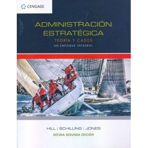 Portada del libro ADMINISTRACION ESTRATEGICA Autor HILL, CHARLES Y OTROS