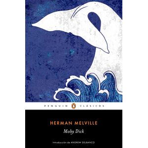 Portada del libro MOBY DICK Autor MELVILLE, HERMAN
