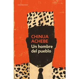 Portada del libro UN HOMBRE DEL PUEBLO Autor ACHEBE, CHINUA