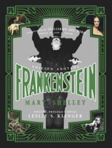 FRANKENSTEIN EDICION ANOTADA