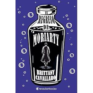 Portada del libro EL REGRESO DE MORIARTY Autor CAVALLARO, BRITTANY