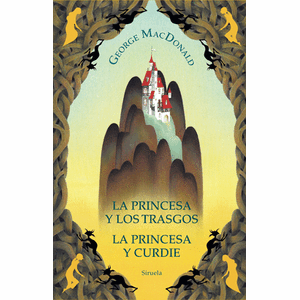 Portada del libro LA PRINCESA Y LOS TRASGOS LA PRINCESA Y CURDIE Autor MACDONALD, GEORGE