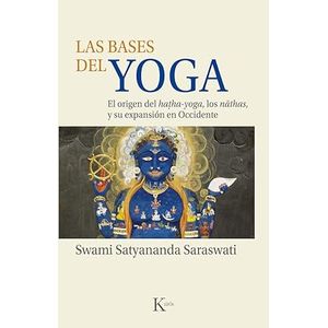 Portada del libro LAS BASES DEL YOGA Autor SATYANANDA SARASWATI, SWAMI