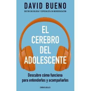 Portada del libro EL CEREBRO DEL ADOLESCENTE Autor BUENO, DAVID