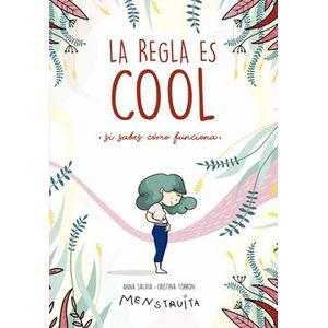Portada del libro LA REGLA ES COOL Autor TORRON, CRISTINA Y SALVIA, ANNA