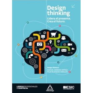 Portada del libro DESING THINKING Autor SERRANO ORTEGA, MANUEL Y OTRO