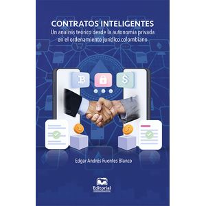 Portada del libro CONTRATOS INTELIGENTES Autor FUENTES BLANCO, EDGAR ANDRES