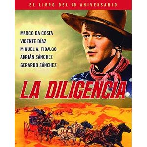 Portada del libro LA DILIGENCIA Autor DA COSTA, MARCO Y OTROS