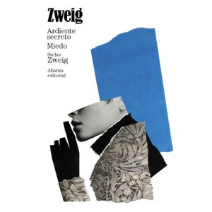 Portada del libro ARDIENTE SECRETO MIEDO Autor ZWEIG, STEFAN