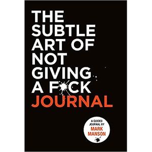 Portada del libro THE SUBTLE ART OF NOT GIVING A FOCK JOURNAL Autor MANSON, MARK