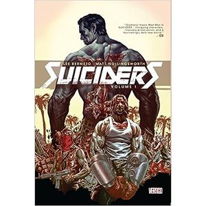 Portada del libro COMIC SUICIDERS VOLUMEN 1 Autor BERMEJO, LEE Y HOLLINGSWORT, MATT
