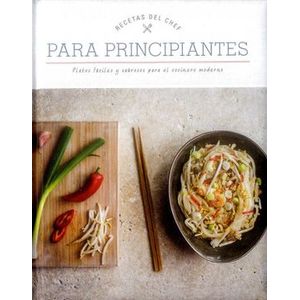 Portada del libro RECETAS DEL CHEF PARA PRINCIPIANTES Autor EQUIPO EDITORAL