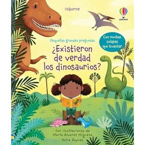 Portada del libro EXISTIERON DE VERDAD LOS DINOSAURIOS Autor DAYNES, KATIE