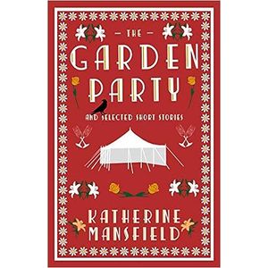 Portada del libro THE GARDEN PARTY AND SELECTED SHORT STORIES Autor MANSFIELD, KATHERINE