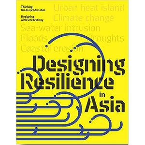 Portada del libro DESIGNING RESILIENCE IN ASIA 2 VOLUMENES Autor CARRACEDO, OSCAR