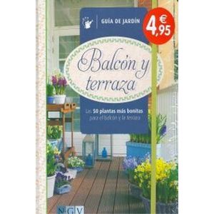 Portada del libro BALCON Y TERRAZA GUIA DEL JARDIN Autor EQUIPO EDITORIAL