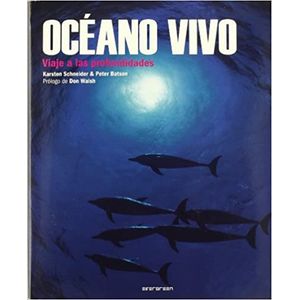 Portada del libro OCEANO VIVO Autor SCHNEIDER, KARSTEN