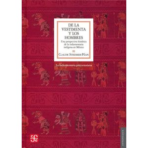 Portada del libro DE LA VESTIMENTA Y LOS HOMBRES CON CVD Autor STRESSER PEAN, CLAUDE