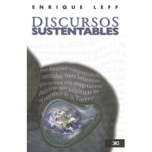 Portada del libro DISCURSOS SUSTENTABLES Autor LEFF, ENRIQUE
