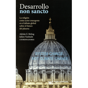 Portada del libro DESARROLLO NON SANCTO Autor BELING, ADRIAN E Y OTRO COORDINADORES