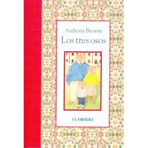 Portada del libro LOS TRES OSOS Autor BROWNE, ANTHONY