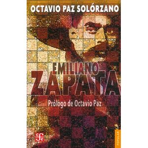 Portada del libro EMILIANO ZAPATA Autor PAZ SOLORZANO, OCTAVIO