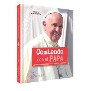 Portada del libro COMIENDO CON EL PAPA Autor ALBORGHETTI, ROBERTO