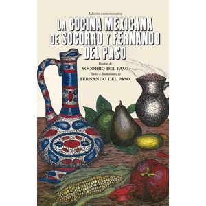 Portada del libro COCINA MEXICANA DE SOCORRO Y FERNANDO DEL PASO Autor DEL PASO, SOCORRO Y DEL PASO, FERNANDO